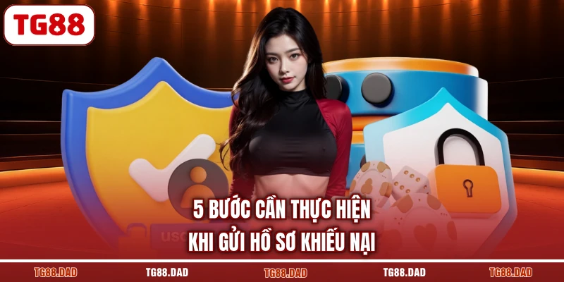 5 bước cần thực hiện khi gửi hồ sơ khiếu nại
